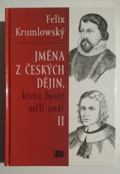 Jména z českých dějin, která byste měli znát II.