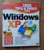 1001 tipů pro Microsoft Windows XP