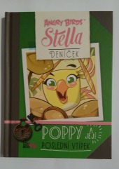 Angry Birds - Stella - Poppy a její poslední vtípek