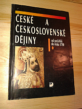 České a československé dějiny I - Od počátků do roku 1790