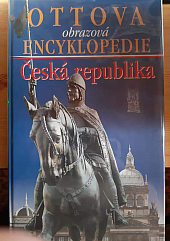 Ottova obrazová encyklopedie: Česká republika