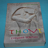 Thovt - projekt lidstvo