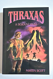 Thraxas a bojovní mniši