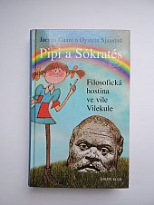 Pipi a Sokrates  - Filozofická hostina ve vile Vilekule