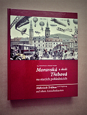 Moravská Třebová a okolí na starých pohlednicích