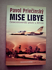 Mise Libye - Českoslovenští piloti v Africe