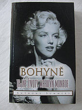 Bohyně: Tajné životy Marilyn Monroe