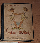 Gabra a Málinka, povedené dcerky