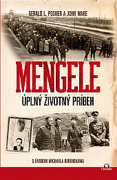 Mengele: Úplný životný príbeh