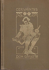 Důmyslný rytíř don Quijote de la Mancha I. díl