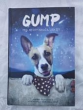 Gump – pes, který naučil lidi žít
