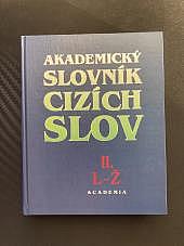 Akademický slovník cizích slov II. L-Ž