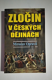 Zločin v českých dějinách - bazar
