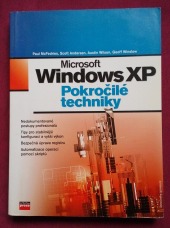 Microsoft Windows XP Pokročilé techniky