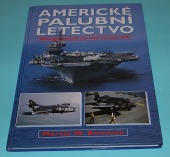 Americké palubní letectvo: námořní letecké síly USA od roku 1941