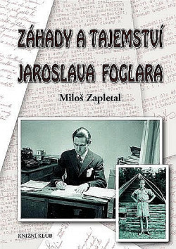Záhady a tajemství Jaroslava Foglara