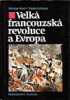 Velká francouzská revoluce a Evropa