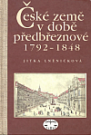 České země v době předbřeznové 1792 - 1848