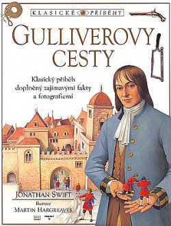 Gulliverovy cesty - Klasické příběhy
