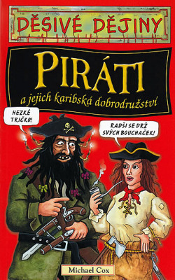Piráti a jejich karibská dobrodružství obálka knihy