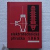 Elektrotechnická příručka 1969
