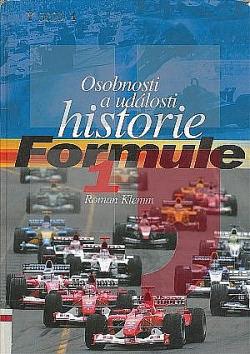 Osobnosti a události historie Formule 1 - Dějiny formule 1 obálka knihy