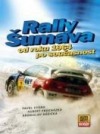 Rally Šumava - Od roku 1964 po současnost