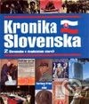 Kronika Slovenska 2