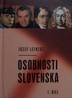 Osobnosti Slovenska I. diel