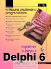 Myslíme v jazyce Delphi 6