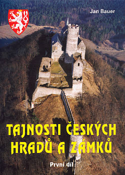 Tajnosti českých hradů a zámků