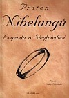 Prsten Nibelungů - Legenda o Siegfriedovi
