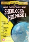 Nová dobrodružství Sherlocka Holmese I