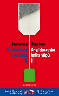 Česko-anglická kniha vtipů II / The Czech-English Joke Book II