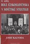 Role Československa v sovětské strategii