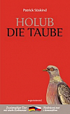 Holub / Die Taube