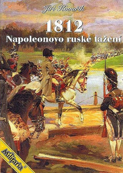 1812 - Napoleonovo ruské tažení