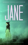Jane - moderní příběh Jany Eyrové