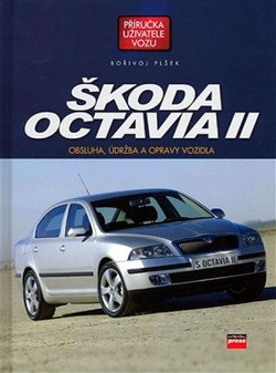 Škoda Octavia II - Obsluha, údržba a opravy vozidla