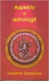 Aspekty v astrologii aneb Povaha a životní osudy v horokopu
