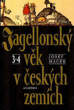 Jagellonský věk v českých zemích 3,4