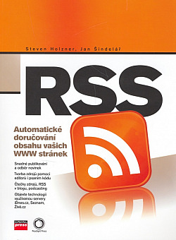 RSS - Automatické doručování obsahu vašich WWW stránek