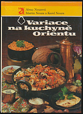 Variace na kuchyně Orientu