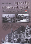 Kapitoly z dějin královského města Nymburka: Od dob nejstarších do roku 2009