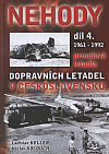 Nehody dopravních letadel v Československu 1961 - 1992 4. díl