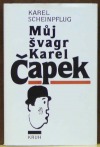 Můj švagr Karel Čapek