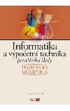 Informatika a výpočetní technika pro střední školy - Teoretická učebnice