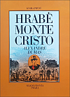 Hrabě Monte Cristo. Kniha první (dvousvazkové vydání)