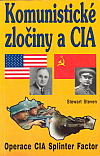 Komunistické zločiny a CIA (Výbušnina - Operace CIA Splinter Factor)