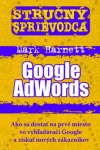 Stručný sprievodca: Google AdWords